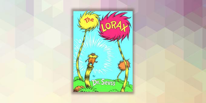 "The Lorax" Dr Seuss