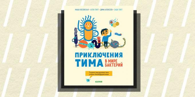Non / fiction 2018: "No Tim piedzīvojumi pasaulē baktēriju," Maria Kosova, Alla Täht, Dmitri Alexeev