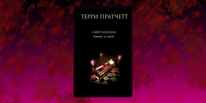 Grāmatas par vampīriem: «Carpe Jugulum. Iet uz rīkles ", Terry Pratchett