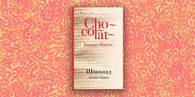 Modern proza: "Šokolāde" ar Joanne Harris
