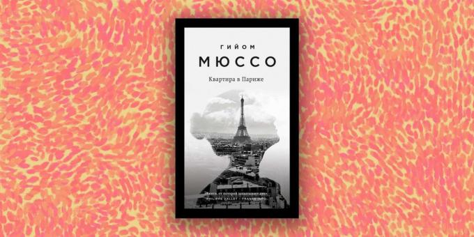 Modern proza: "Dzīvoklis Parīzē", Guillaume Musso
